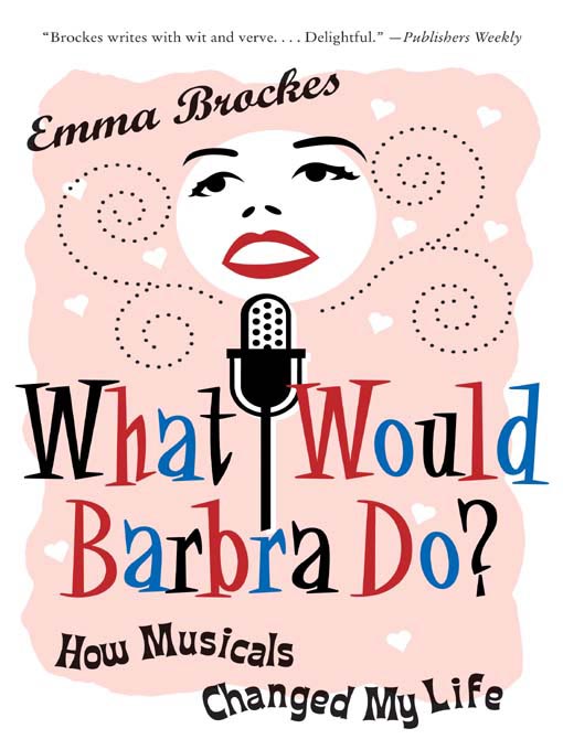Title details for What Would Barbra Do? by Emma Brockes - Available
